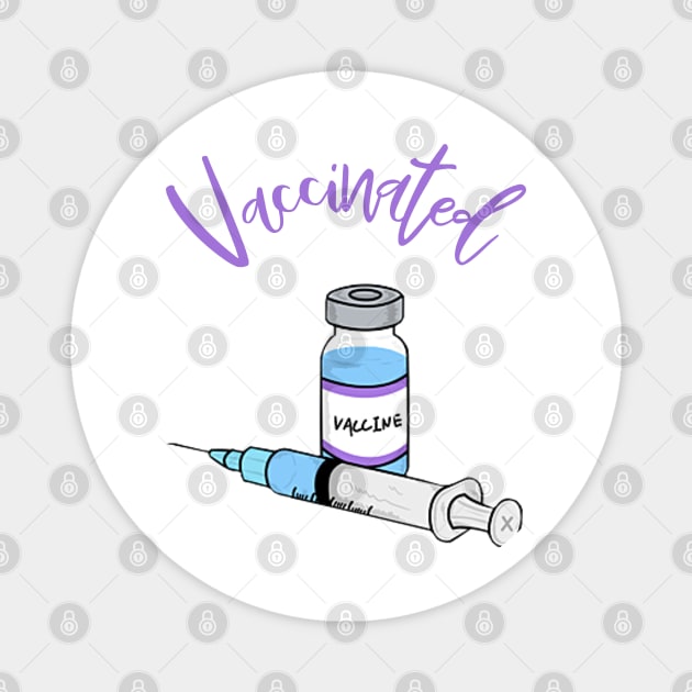 I'm Vaccinated Magnet by GRKiT